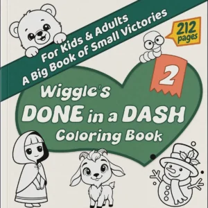 Wiggle's Done in a Dash Coloring Book Volume 2 cover with green heart, featuring a bear, snowman, and goat - simple winter and animal coloring pages.