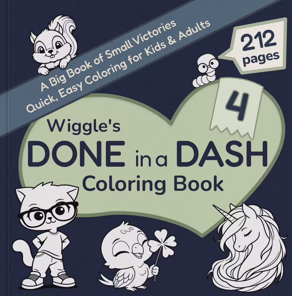 Wiggle's Done in a Dash Coloring Book Volume 4 cover with blue heart, featuring a squirrel, smart cat with glasses, and unicorn - kawaii coloring book for all ages.